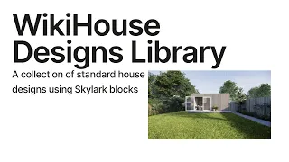 WikiHouse designs library: Garden studio