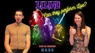 Can Liliac pull it off live??? We see for ourselves. Mars Live Reaction