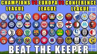 Beat the Keeper - Champions League vs Europa League vs Conference League / MRK