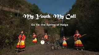 My Youth, My Call Ep 9 Gu Ya  The spring of Haiga