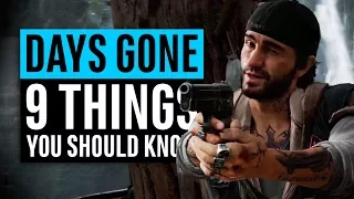 Days Gone | 9 Things You Should Know