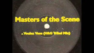 Masters Of The Scene - Voulez Vous (Handg Tribal Mix) A1