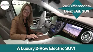 2023 Mercedes-Benz EQE SUV: The Ultra-Luxe Electric EQ Series, Now in a 5 passenger SUV!