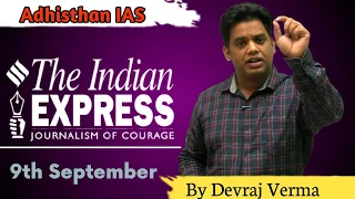 The Indian Express Newspaper Analysis for 9th September 2022 |Current affair for today|Devraj verma