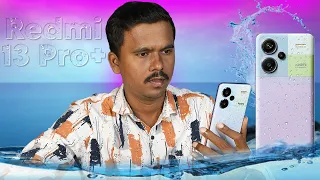 💥இத பார்க்காம வாங்காதீங்க😲Redmi Note 13 Pro Plus 📲 உண்மையாவே Worth - ஆ? 🤔TB