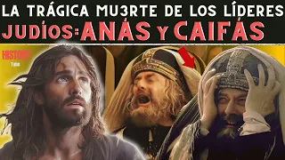 La HORRIBLE MU3RTE de Anás y Caifás, Los Saduceos que M4TARON a JESÚS.