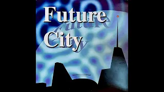 future city - only love