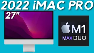 M1 MAX iMac Pro - NEW UPDATES!