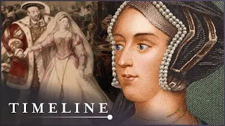 When Henry VIII Fell In Love With Anne Boleyn | The Lovers Who Changed History | Timeline