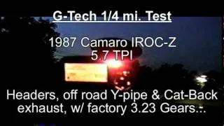 5.7 TPI Camaro IROC-Z L98 (G-tech 1/4 mile test)