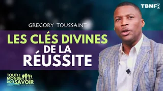 Gregory Toussaint :  Les clés spirituelles de la réussite | Tout le monde doit savoir | TBN FR