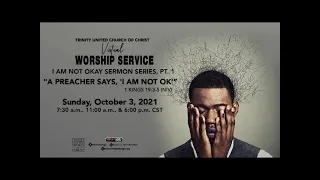 10/3/2021 7:30am | Trinity UCC Communion Worship Service | Rev. Dr. Otis Moss III