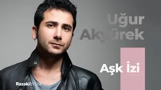 Uğur Akyürek | Aşk İzi [Official Audio]