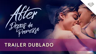 AFTER - DEPOIS DA PROMESSA | Trailer Dublado