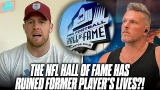 JJ Watt Talks About How The NFL Hall Of Fame Has Ruined Former Player's Lives | Pat McAfee Reacts