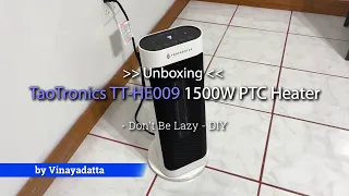 Unboxing TaoTronics Space Heater | TT-HE009 | White 1500W PTC Space Heater