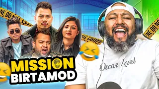 Reacting To Mission Birtamod by @btkancha