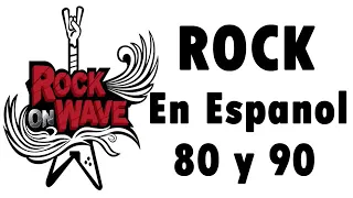 Rock in Spanish of the 80s and 90s | Classic Rock In Spanish 80 and 90