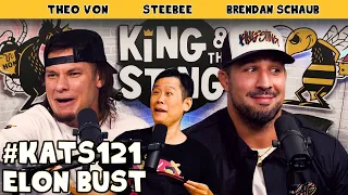 Elon Bust | King and the Sting w/ Theo Von & Brendan Schaub #121