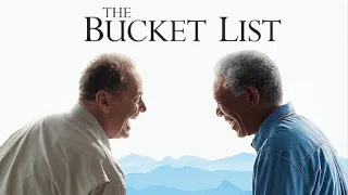 The Bucket list 2007