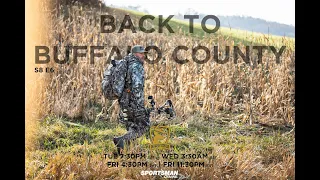 Returning to WHERE IT ALL STARTED, Famous Buffalo County WI  | Season 8 "Return To Buffalo County"