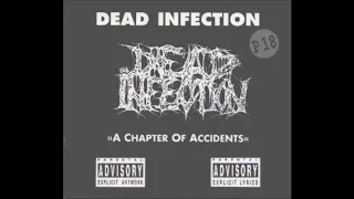 Dead Infection - A Chapter Of Accidents - (1995) - [Full Lenght]