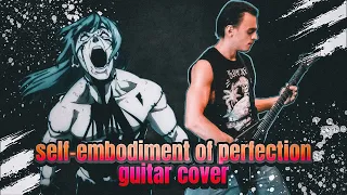 Self Embodiment of Perfection GUITAR Cover / Mahito's Domain Expansion Theme / Jujutsu Kaisen