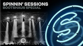 Spinnin' Sessions Radio - Episode #519 | Bootshaus Special