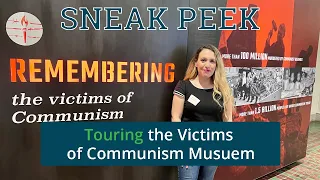 SNEAK PEEK: D.C.'s New Victims of Communism Museum