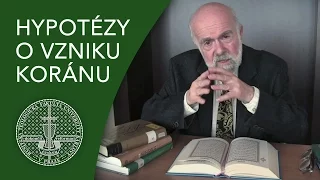 Luboš Kropáček - Hypotézy o vzniku Koránu