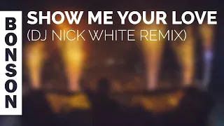 Robin S  - Show Me Love (DJ Nick White Remix)