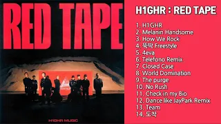 H1GHR MUSIC (하이어뮤직) - H1GHR : RED TAPE 전곡듣기 [FULL ALBUM]