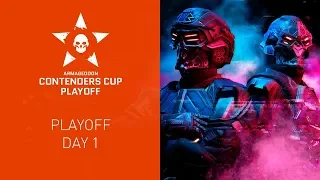 Warface Armageddon: Contenders Cup Playoff. Day 1