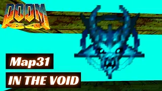 Doom 64 (100%) Walkthrough (Map31: In The Void)