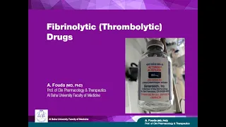 Pharmacology of Blood (Ar): Fibrinolytics (Thrombolytics)