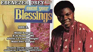 EBENEZER OBEY-MILIKI EXPRESS