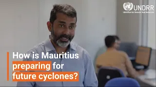 How is Mauritius preparing for future cyclones? | UNDRR