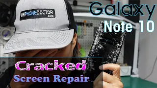 Samsung Galaxy Note 10 Broken Cracked Screen Repair - Without Taking Phone Apart