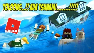 Selamatkan Diri dari Tsunami | Tsunami survival roblox indonesia