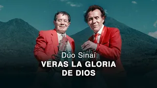 Dúo Sinaí /Veras La Gloria De Dios Video OFICIAL