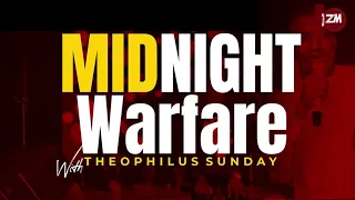 Midnight watch with Theophilus Sunday // Mid-night cry // Night Prayers // Warfare tongues