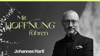 Mit Hoffnung führen (Johannes Hartl)