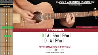 Bloody Valentine Acoustic Guitar Cover Machine Gun Kelly 🎸|Tabs + Chords|