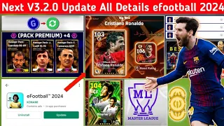 Upcoming V3.2.0 Season 3 Update In eFootball 2024 Mobile | New Premium Packs, Free Reward, New Modes