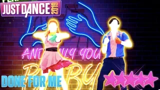 Done For Me | Just Dance 2019