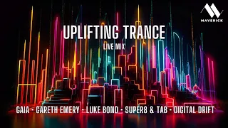 Trance Mix | GAIA, Gareth Emery, Luke Bond, Super8 & Tab, Digital Drift, Simon Patterson | MAVERICK