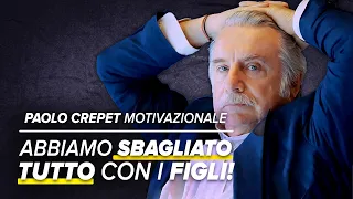 Il discorso di CREPET che TUTTI I GENITORI dovrebbero ascoltare!🔥- Video MOTIVAZIONALE in ITALIANO