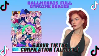 @kallmekris The ENTIRE Imagine Series from Kris's TikTok | ALMOST 5 HOUR COMPILATION