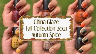 China Glaze Fall 2021 Collection Autumn Spice - With Live Swatches