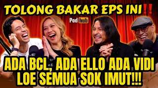 BCL: PLEASE BAKAR EPS INI🔥 KITA SEMUA MEMALUKAN DISINI‼️🤣 BCL - ELLO - VIDI- PODHUBI